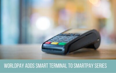 WorldPay adds smart terminal to its Smartpay series